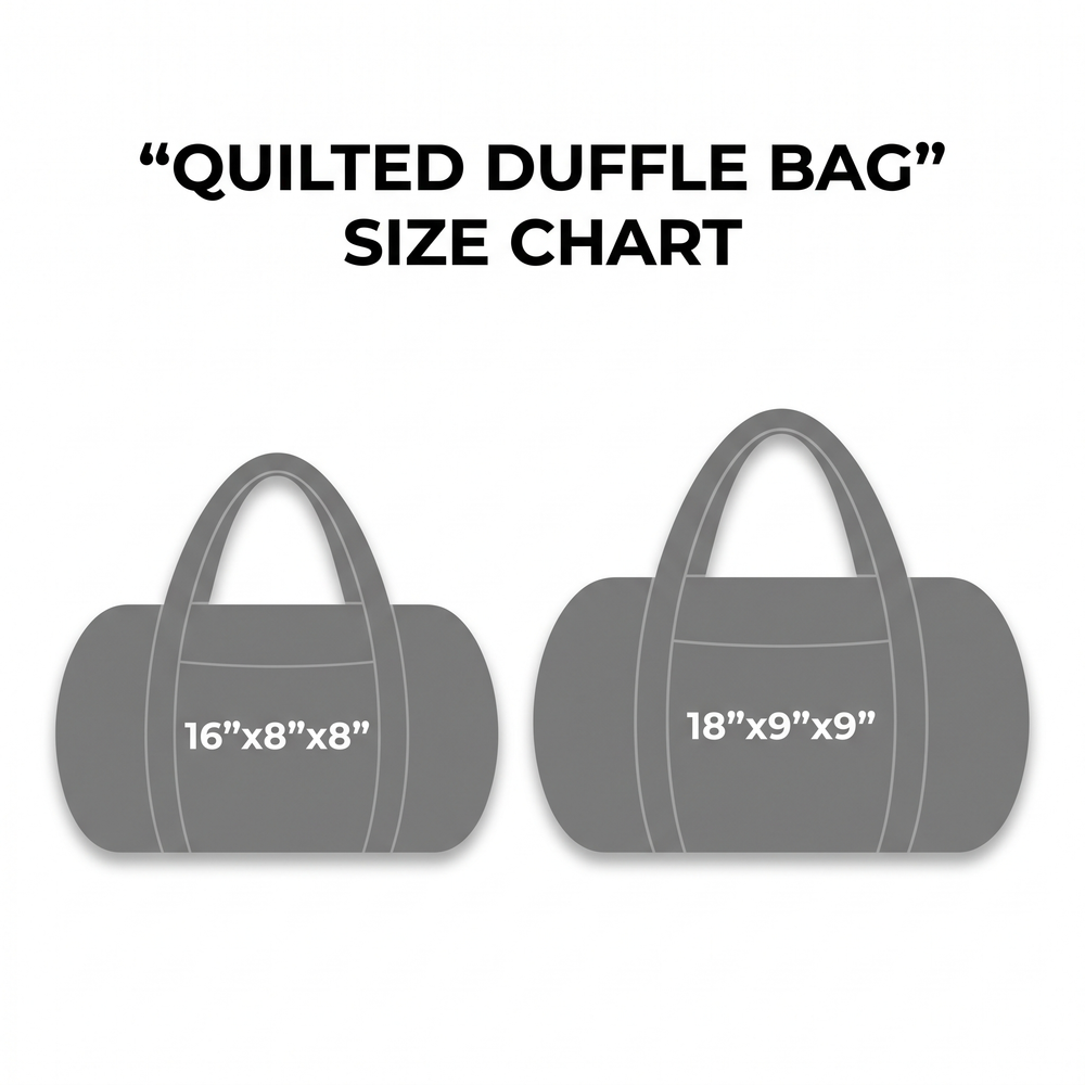 Quilted Duffle Bag size chart